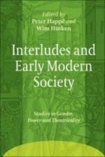 Interludes and Early Modern Society