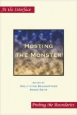 Hosting the Monster