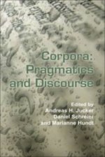 Corpora: Pragmatics and Discourse