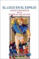 El Loco en el Espejo