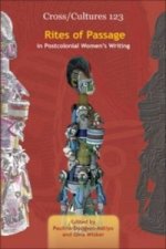Rites of Passage in Postcolonial Women's Writing