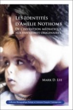 Les Identites d'Amelie Nothomb