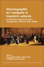 Historiographie de l'antiquite et transferts culturels