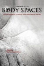 Performative Body Spaces