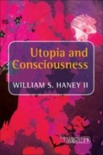 Utopia and Consciousness