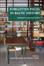 Forgotten Pages in Baltic History