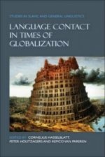 Language Contact in Times of Globalization