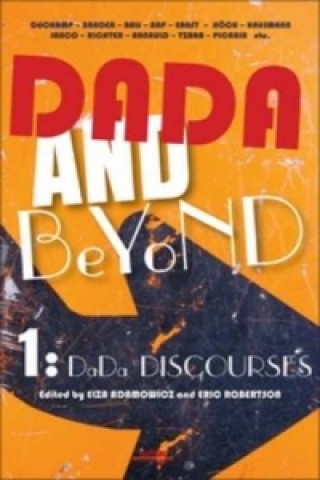 Dada and Beyond