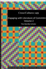 Engaging with Literature of Commitment. Volume 2