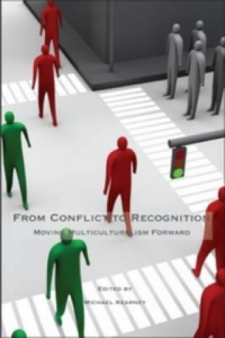 From Conflict to Recognition