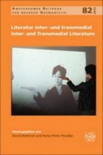 Literatur inter- und transmedial / Inter- and Transmedial Literature