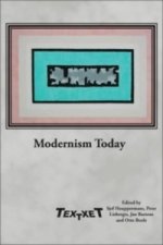 Modernism Today