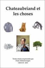 Chateaubriand et les Choses