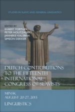 Dutch Contributions to the Fifteenth International Congress of Slavists.