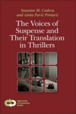 Voices of Suspense and Their Translation in Thrillers.