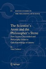 Scientist's Atom and the Philosopher's Stone