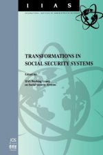 Transformations in Social Security Systems