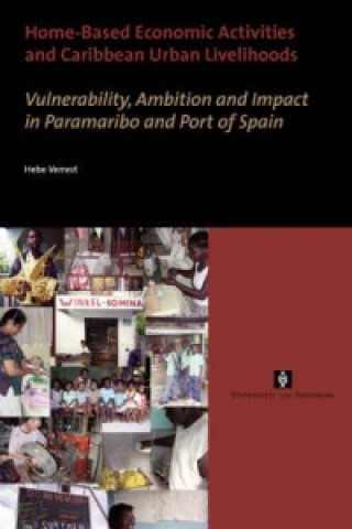 Home-Based Economic Activities and Caribbean Urban Livelihoods