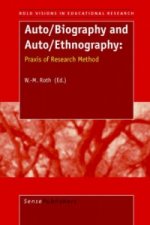 Auto/Biography and Auto/Ethnography