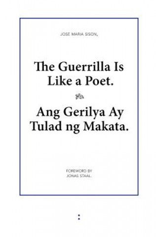 Guerrilla Is Like a Poet
