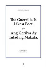 Guerrilla Is Like a Poet