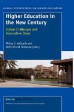 Higher Education in the New Century