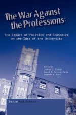 War Against the Professions