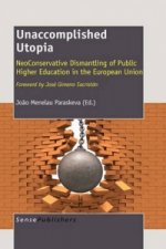 Unaccomplished Utopia