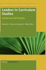 Leaders in Curriculum Studies