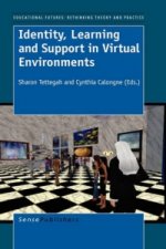 Identity, Learning and Support in Virtual Environments