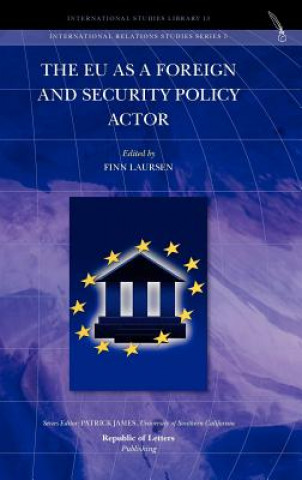 Eu as a Foreign and Security Policy Actor