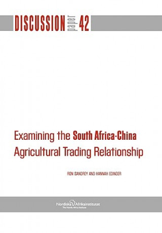 Examining the South Africa-China Agricultural Trading Relationship