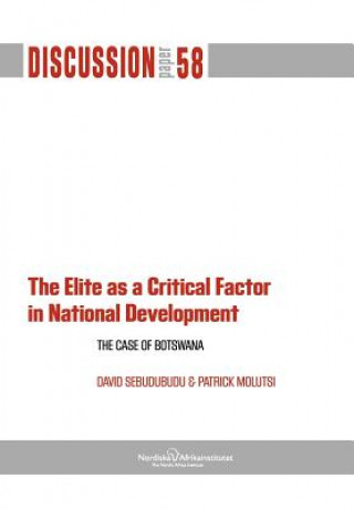 Elite as a Critical Factor. The Case of Botswana