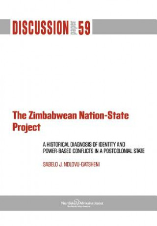 Zimbabwean Nation-State Project. A Historical Diagnosis of Identity
