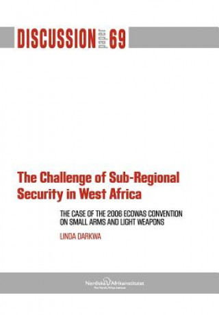 Challenge of Sub-Regional Security in West Africa