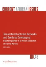 Transnational Activism Networks and Gendered Gatekeeping