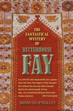 Fantastical Mystery of Ritterhouse Fay