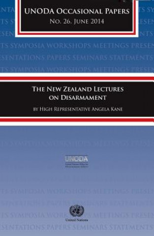 New Zealand Lectures on Disarmament by High Representative Angela Kane