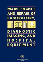 Maintenance and Repair of Laboratory, Diagnostic Imaging and Hospital Equipment
