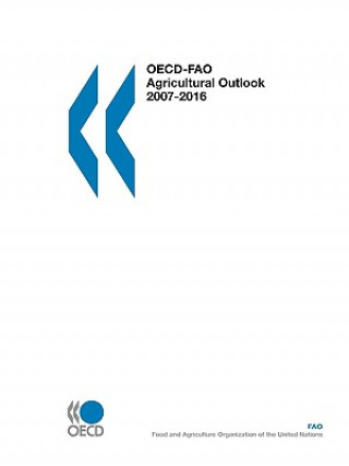 OECD-FAO Agricultural Outlook 2007