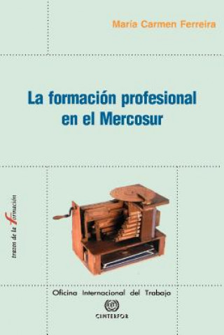 Formacion Profesional En El Mercosur