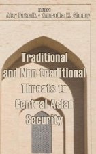 Traditional and Non-Traditional Security Threats to Central Asian Security