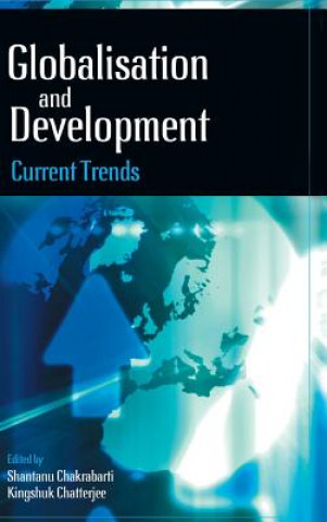 Globalization and Development Current Trends
