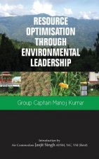 Resource Optimisation Through Environmental Leadership