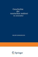 Geschichte Der Russischen Malerei Im Mittelalter