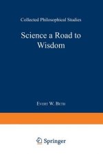 Science a Road to Wisdom
