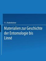 Materialien Zur Geschichte Der Entomologie Bis Linne