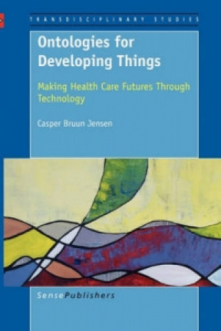 Ontologies for Developing Things