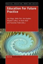 Education For Future Practice