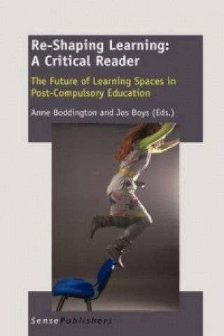 Re-Shaping Learning: A Critical Reader
